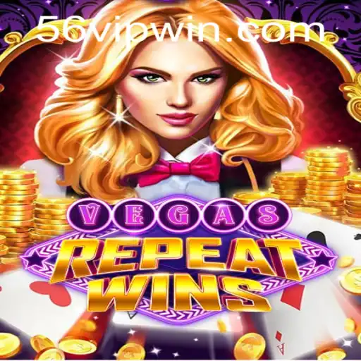 Dive into the Excitement of VegasRepeatWins with Exclusive 56VIP Access
